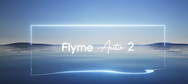Flyme Auto 2 Flyme Auto合作车型累计销量突破300万辆 共45款